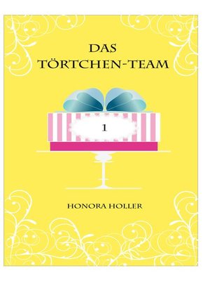 cover image of Das Törtchen-Team